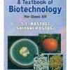 A Textbook Of Biotechnology For Class Xii