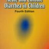 Management Of Acute And Chronic Diarrhea In Children, 4E