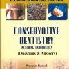 Conservative Dentistry Including Endodontics Pb (Q & A)