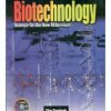 Biotechnology -Science For The New Millennium