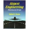 Airport Engineering: Planning And Design (Pb-2015)