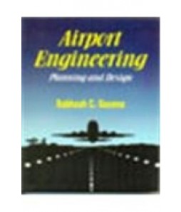 Airport Engineering: Planning And Design (Pb-2015)