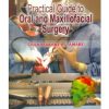Practical Guide To Oral And Maxillofacial Surgery