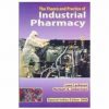 The Theory And Practice Of Industrial Pharmacy, Spl. Indian Ed. 2009