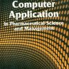 Textbook Of Computer Application In Pharmaceutical Science And Management