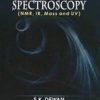 Organic Spectroscopy(Nmr,Ir, Mass And Uv)