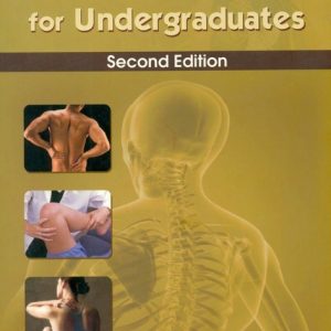Orthopaedics For Undergraduates, 2E