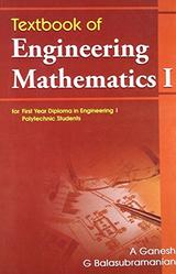 Textbook Of Engineering Mathematics 1- For First Year Diploma In Engineering 1 Polytechnic Students