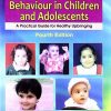 Problems Of Behaviour In Children And Adolescents, 4E (Pb-2014)