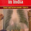 Tuberculosis In India: Status And Socioeconomic (Hb)