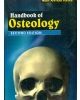 HANDBOOK OF OSTEOLOGY 2ED (PB 2017)