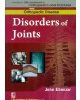 Disorders Of Joints (Handbooks In Orthopedics And Fractures Series, Vol. 32: Orthopedic Disease)