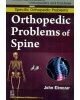 Orthopedic Problems Of Spine (Handbooks In Orthopedics And Fractures Series, Vol.38-Specific Orthopedic Problems)