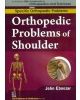 Orthopedic Problems Of Shoulder  (Handbooks In Orthopedics And Fractures Series, Vol.43: Specific Orthpedic Problems)