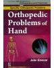 Orthopedic Problems Of Hand (Handbooks In Orthopedics And Fractures Series, Vol.47: Specific Orthopedic Problems)