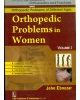 ORTHOPEDIC  PROBLEMS IN WOMEN, VOL. 1   (HANDBOOKS IN ORTHOPEDICS AND FRACTURES  SERIES, VOL. 79 -ORTHOPEDIC PROBLEMS OF DIFFERENT AGES)