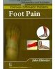 Foot Pain (Handbooks In Orthopedics And Fractures Series, Vol. 91- Common Orthopedic Problems)