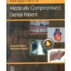 Management Of Medically Compromised Dental Patient (Pb)