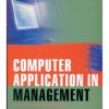 Computer Application In Management As Per Up Technical University Syllabus(Pb-2013)