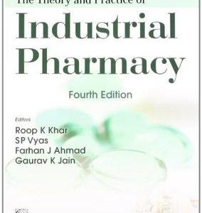 LACHMAN LIEBERMANS THE THEORY AND PRACTICE OF INDUSTRIAL PHARMACY 4ED (PB 2020)