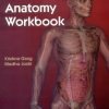 Practical Anatomy Work Book (Pb 2017)