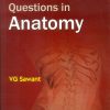 SINGLE BEST RESPONSE MULTIPLE CHOICE QUESTIONS IN ANATOMY (PB 2017)