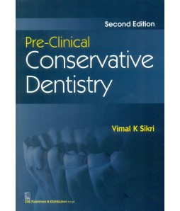 Pre-Clinical Conservative Dentistry, 2E (Pb-2016)