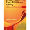 Sheet Metal Press Tools Design And Making: A Practical Approach (Pb 2015)