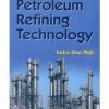 Petroleum Refining Technology (Pb 2017)