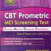 Cbt Prometric Mci Screening Test Foreign Medical Graduate Examination, Solved Papers 2012, 2013, 2014 (Pb 2015)