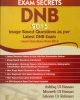 Exam Secrets Dnb 2015 Image Based Questions As Per Latest Dnb Exam Latest Questions From 2014 (Pb 2015)