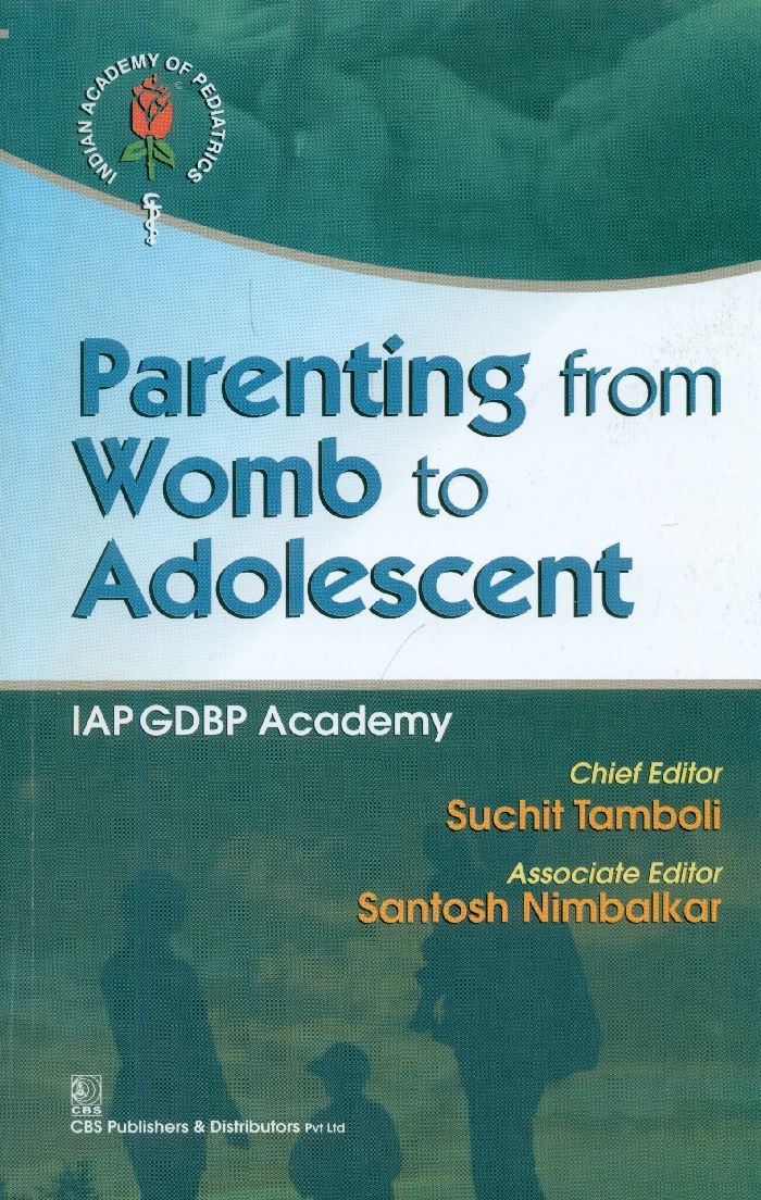 9788123925875 1 | Parenting Form Womb To Adolescent Pb 2015 | 9788123925875 | Together Books Distributor Parenting Form Womb To Adolescent (Pb 2015)
