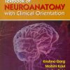 Textbook Of Neuroanatomy With Clinicalorientation, 6E (Pb 2015)
