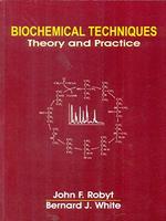 Biochemical Techniques  Theory And Practice  (Pb 2015)