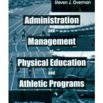 Administration And Management Of Physical Education And Athletic Programs, 4E (Pb 2015)