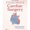 A Compact History Of Cardiac Surgery (Hb 2017)