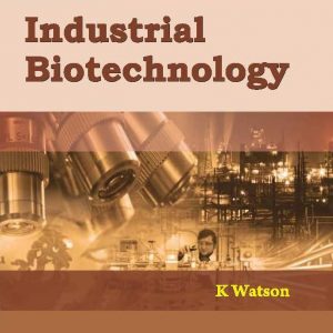 Industrial Biotechnology, Vol.1 (Hb 2016)
