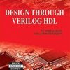 Design Through Verilog Hdl