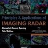 Principles & Applications Of Imaging Radar 3Ed: Manual Of Remote Sensing (Pb 2013)