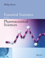 Essential Statistics For The Pharmaceutical Sciences (Pb 2014)
