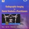 Radiographic Imaging For Dental Students And Practitioners, 4/E