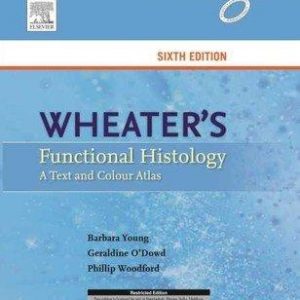 Wheaters Functional Histology