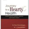 Journey to A Hearty Health: a must-read for medicos, patients and health seekers