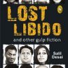 Lost Libido and other Gulp Fiction