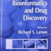Bioinformatics And Drug Discovery