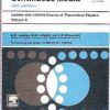 COURSE OF THEORETICAL PHYSICS VOL 8 ELECTRODYNAMICS OF CONTINUOUS MEDIA 2ED (PB 2020)