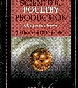 Scientific Poultry Production: A Unique Encyclopaedia, 3E (Hb 2006)