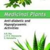 Medicinal Plants: Anti-Diabetic And Hypoglycaemic Activities (Hb 2010)
