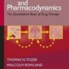 Introduction To Pharmacokinetics And Pharmacodynamics: The Quantitative Basis Of Drug Therapy (Pb)