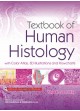 TEXTBOOK OF HUMAN HISTOLOGY WITH COLOR ATLAS 3D ILLUSTRATIONS AND FLOWCHARTS (PB 2020)